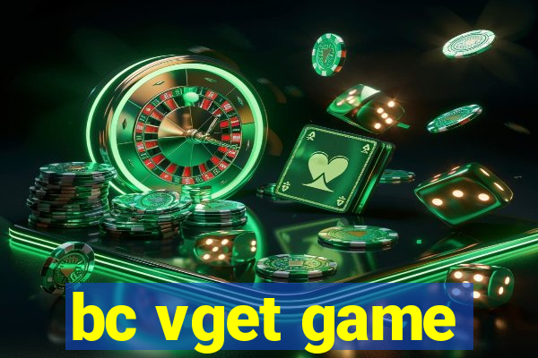 bc vget game