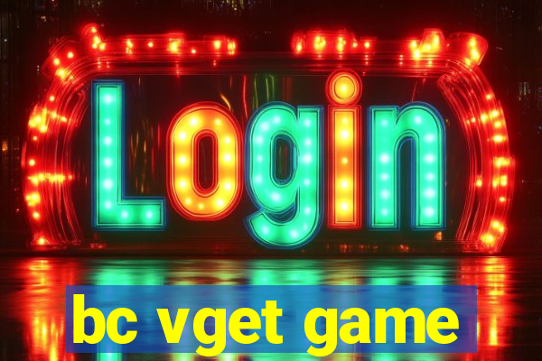 bc vget game