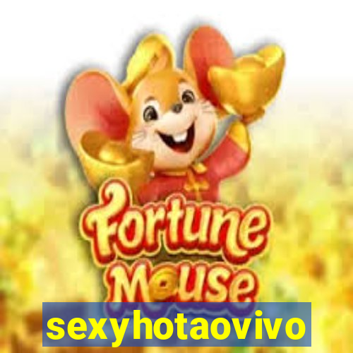 sexyhotaovivo