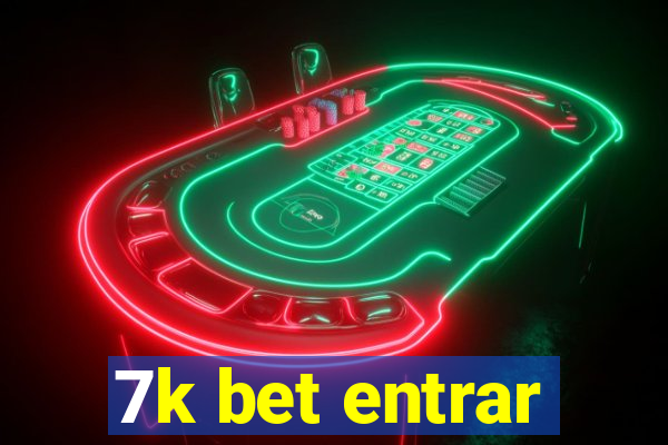 7k bet entrar