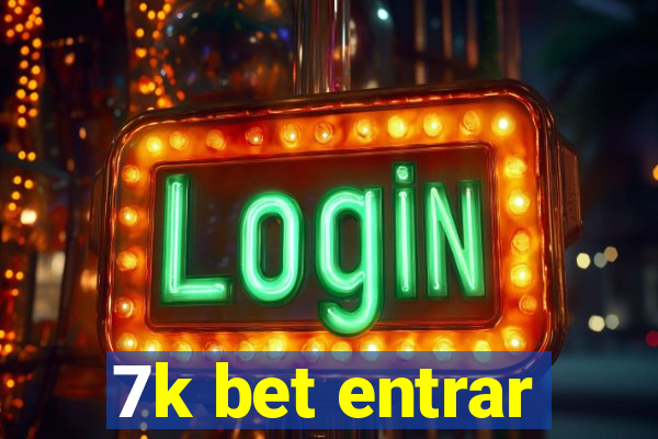 7k bet entrar