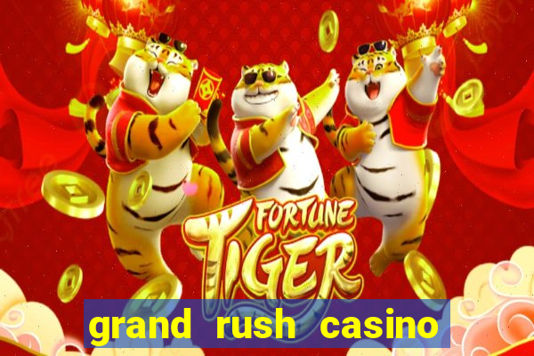 grand rush casino no deposit bonus codes