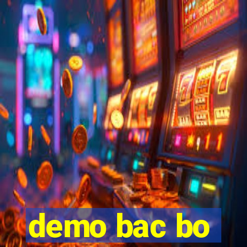 demo bac bo