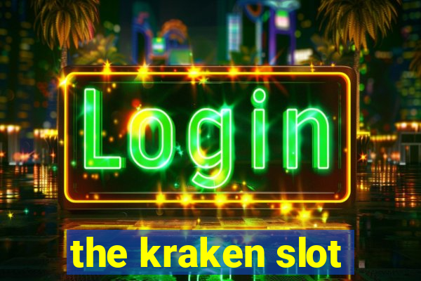 the kraken slot