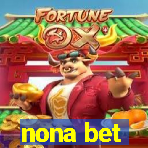 nona bet