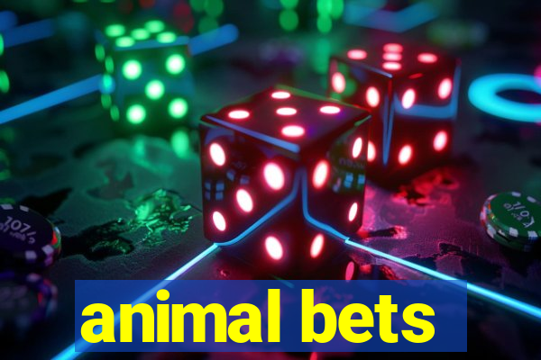 animal bets