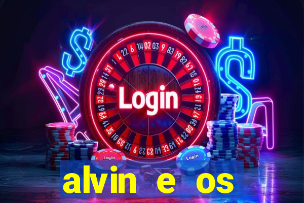 alvin e os esquilos 3 filme completo dublado mega filmes