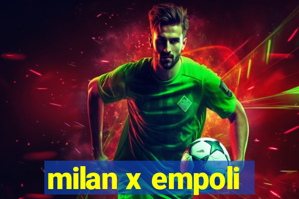 milan x empoli