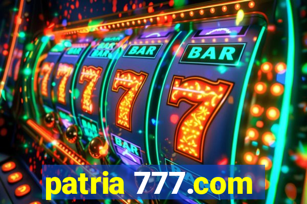 patria 777.com