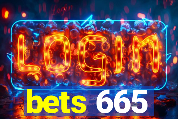 bets 665