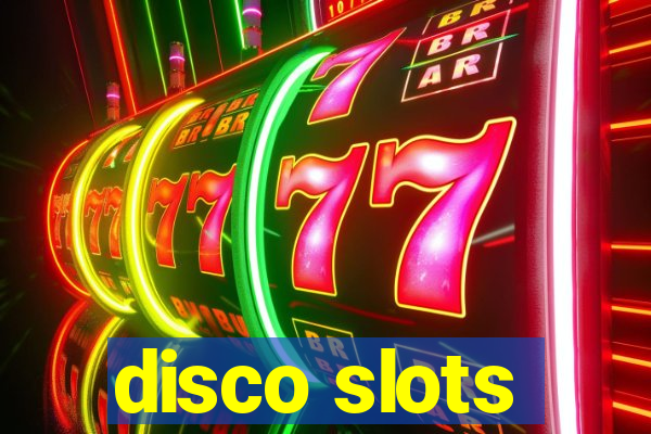 disco slots