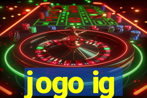 jogo ig