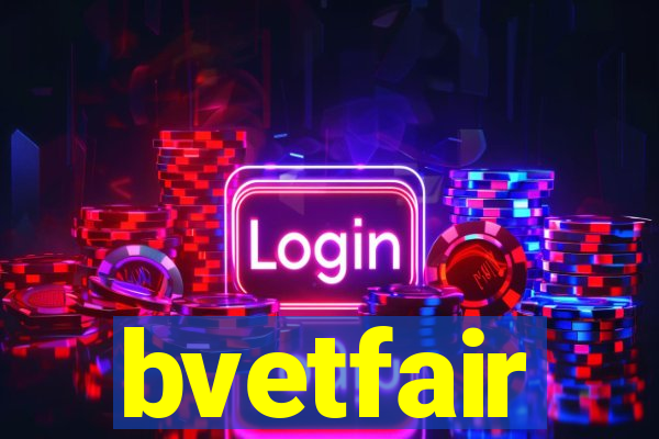 bvetfair