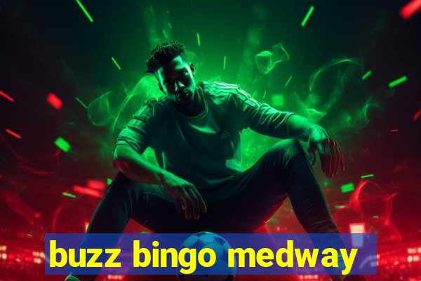 buzz bingo medway