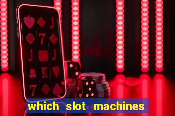 which slot machines pay the most often