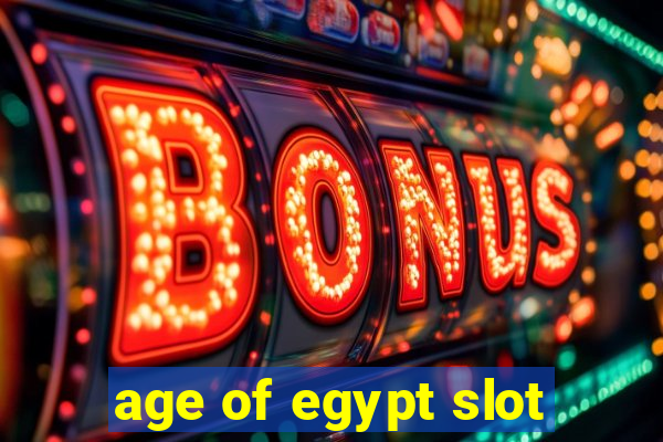 age of egypt slot