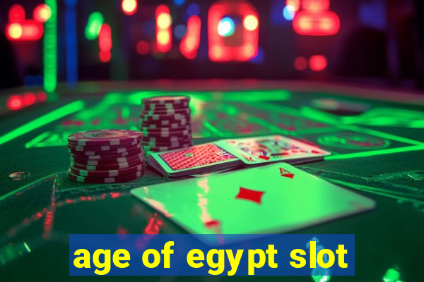 age of egypt slot