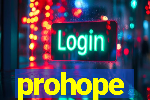 prohope