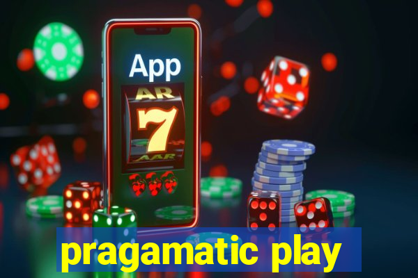 pragamatic play