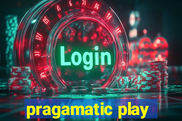 pragamatic play