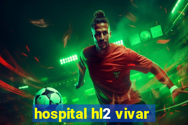 hospital hl2 vivar