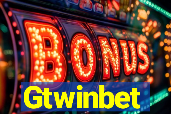 Gtwinbet