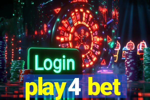 play4 bet