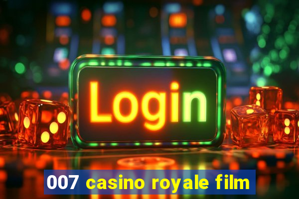 007 casino royale film