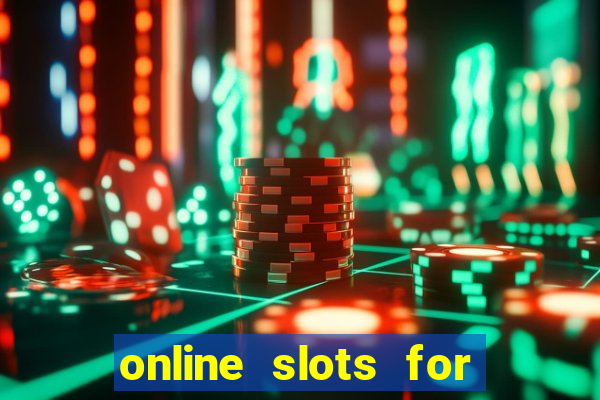 online slots for real money