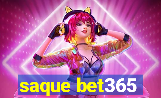 saque bet365