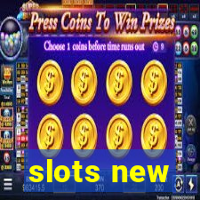 slots new