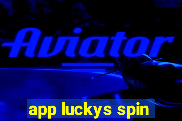 app luckys spin