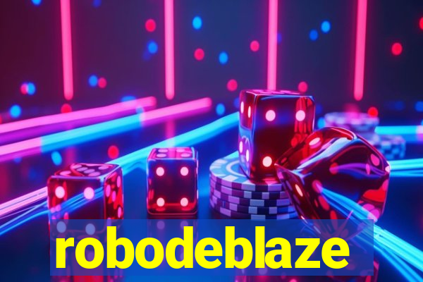 robodeblaze