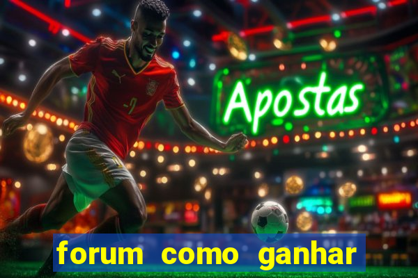 forum como ganhar na loteria