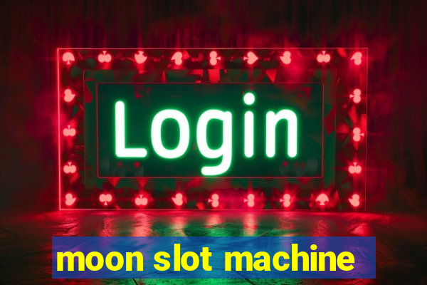 moon slot machine