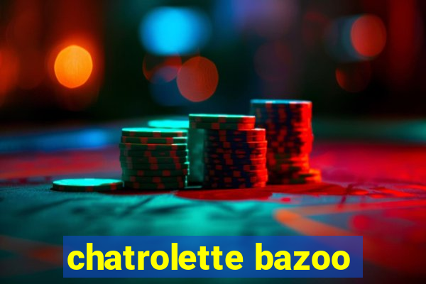 chatrolette bazoo