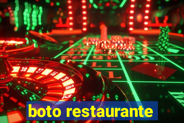 boto restaurante