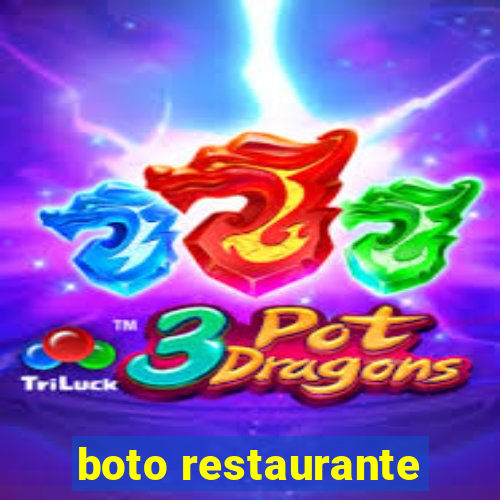 boto restaurante