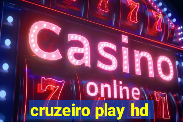 cruzeiro play hd