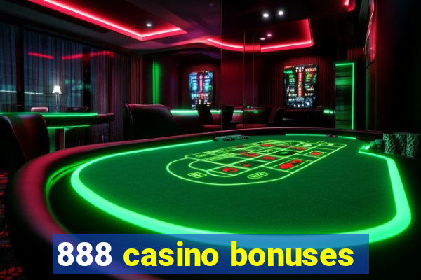 888 casino bonuses