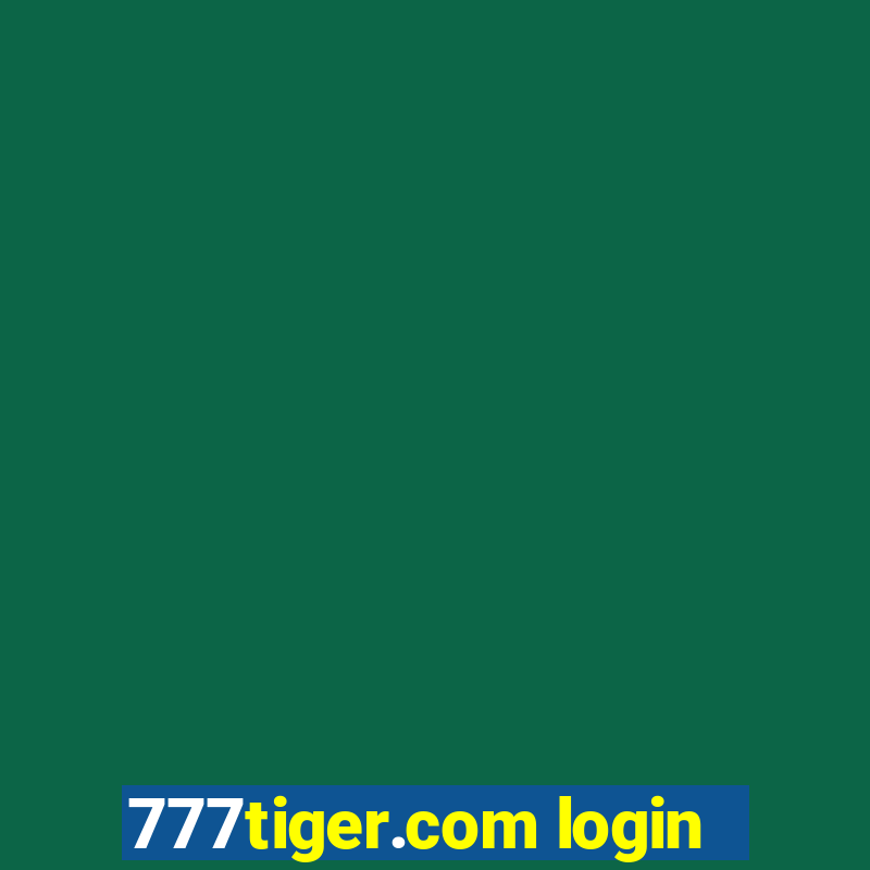 777tiger.com login