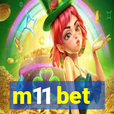 m11 bet