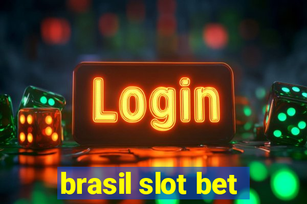 brasil slot bet