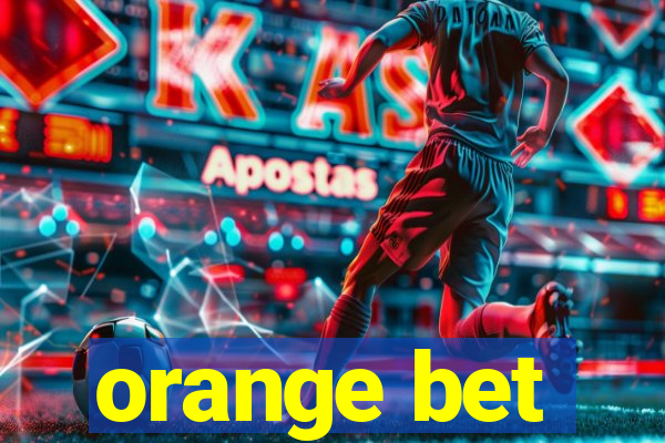 orange bet