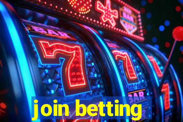 join betting