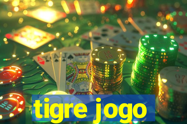 tigre jogo