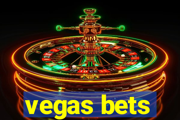 vegas bets