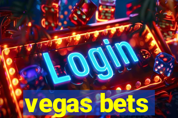 vegas bets