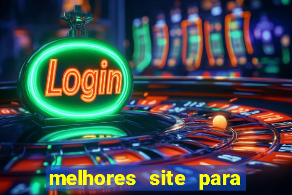 melhores site para jogar fortune tiger