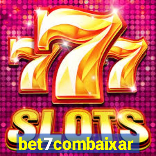 bet7combaixar